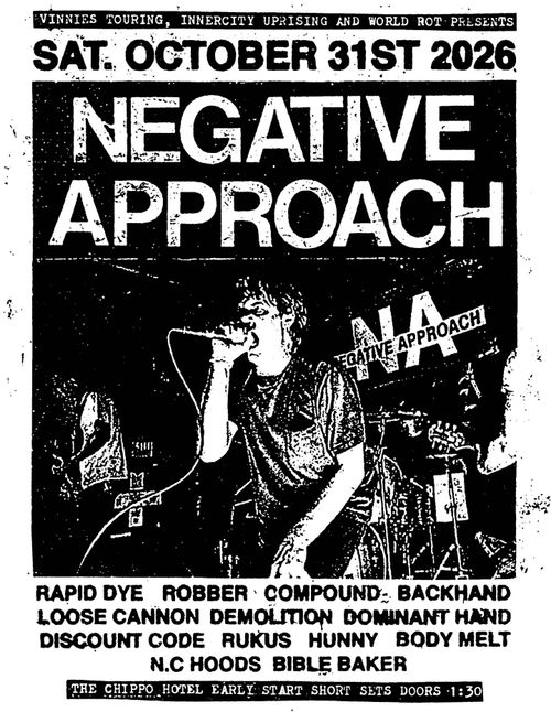 NEGATIVE APPROACH (US) @ The Chippo 18+