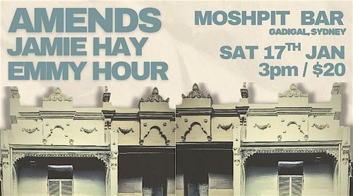 Amends, Emmy Hour (QLD), Jamie Hay