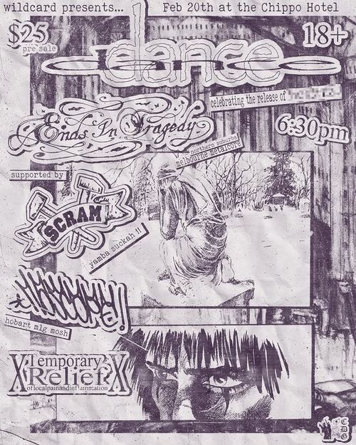 Dance, Ends In Tragedy (VIC), Scram, No Scope (TAS), xTemporaryReliefx
