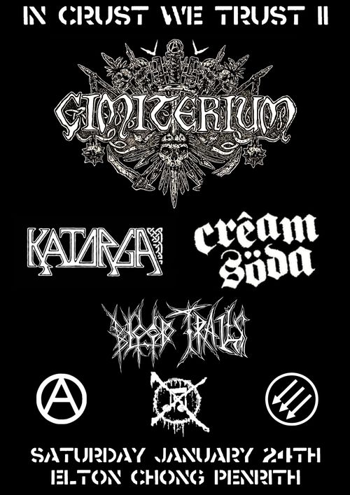 IN CRUST WE TRUST II - CIMITERIUM, KATORGA, CREAM SODA, BLOOD TRAILS