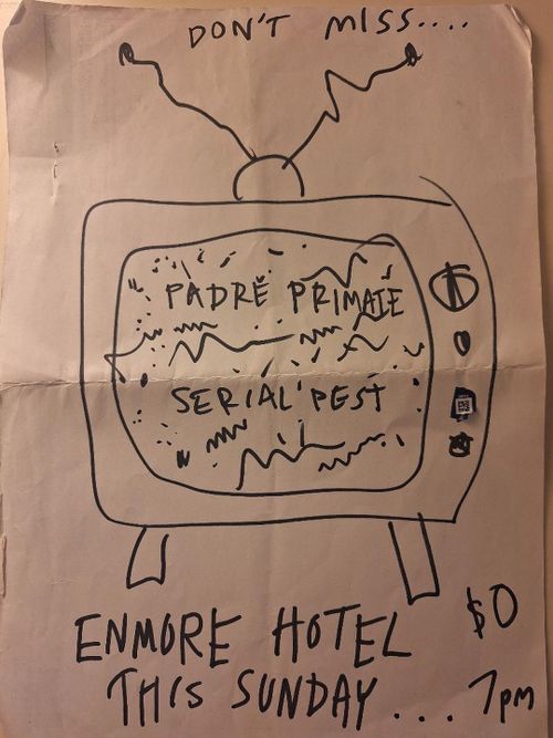 Serial Pest // Padre Primate @ The Enmore