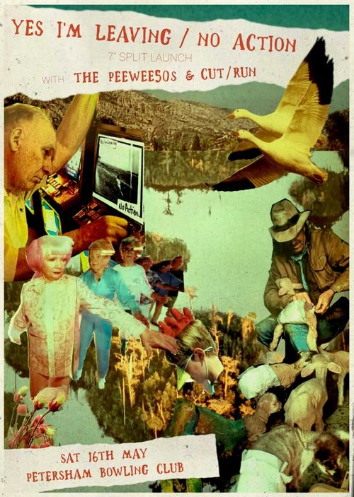 Yes I'm Leaving / No Action 7'' Split launch with The Pee Wee 50s and Cut / Run - Petersham Bowlo - 16.06.26